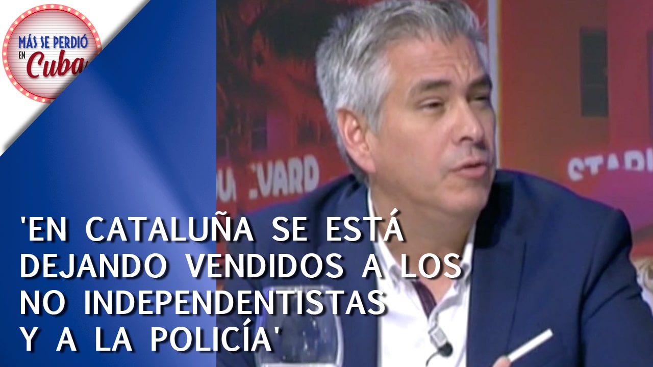 Luis Balcarce: ‘En Cataluña se está dejando vendidos a los no independentistas y a la policía’