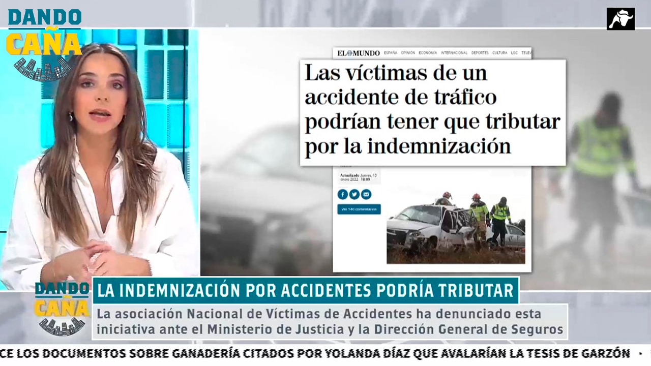 El afán recaudatorio del Gobierno: que las víctimas de accidentes tributen por las indemnizaciones