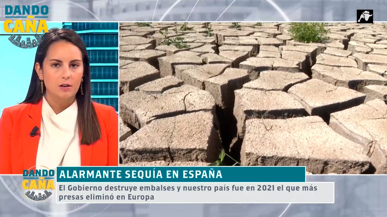 España se seca y ¡se destruyen embalses!