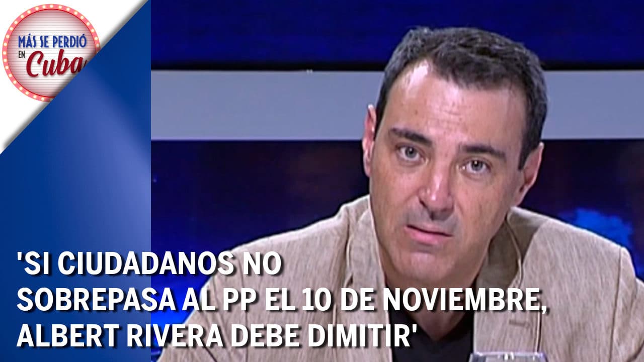 Bermejo: ‘Si Ciudadanos no sobrepasa al PP el 10-N, Albert Rivera debe dimitir’