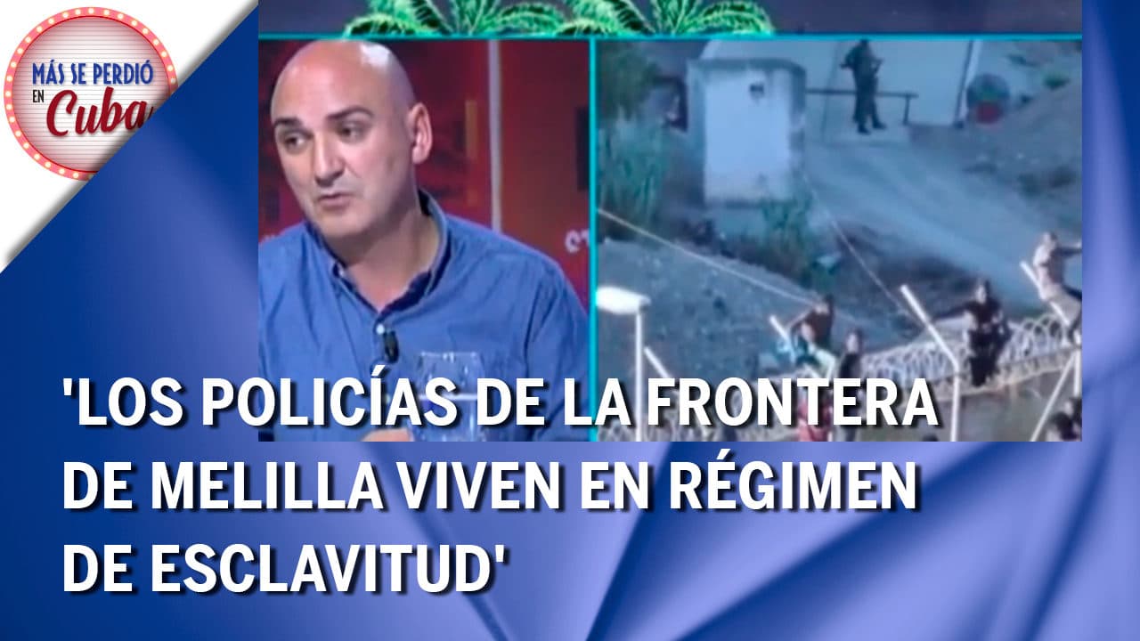 Serafín Giraldo denuncia el régimen de esclavitud de los policías de la frontera de Melilla