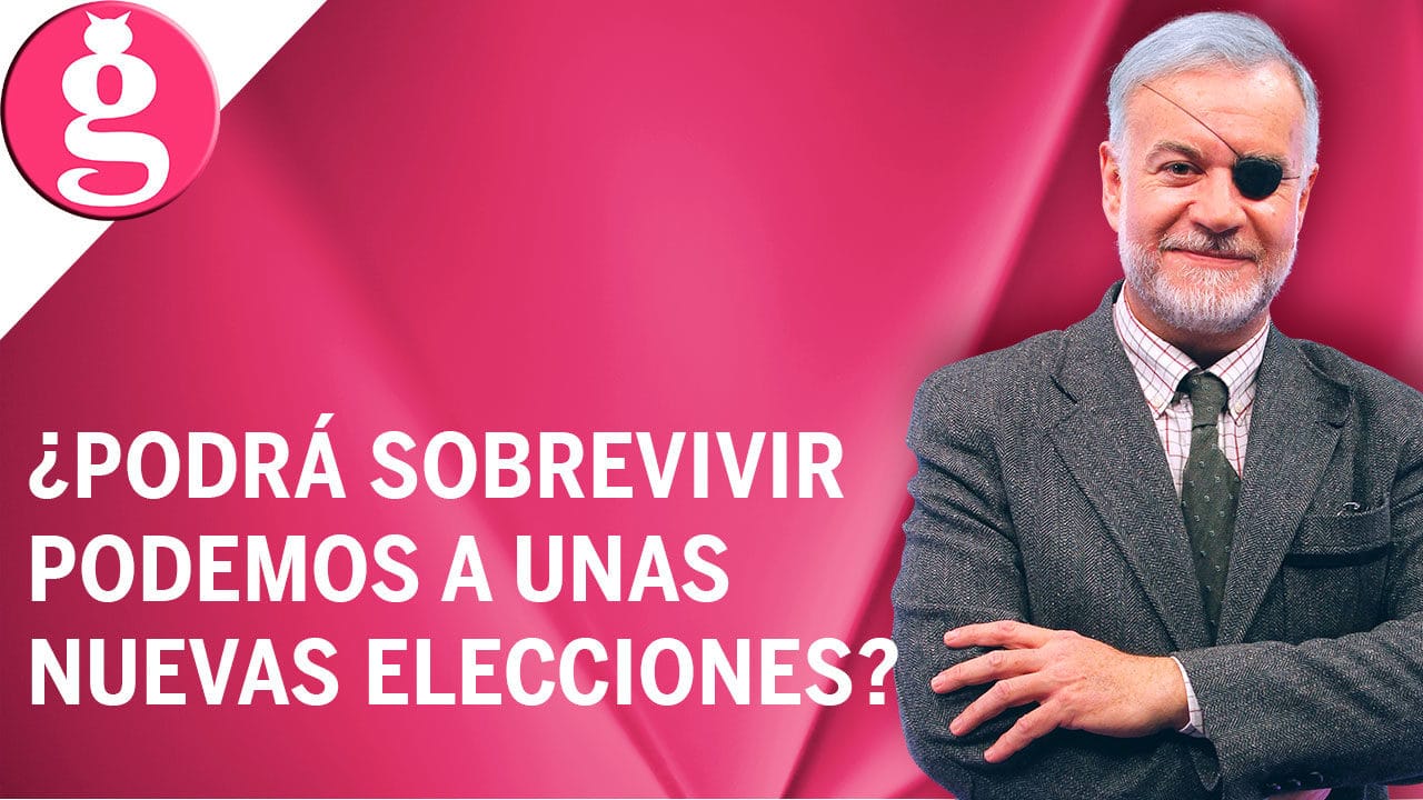 ‘Si vamos a nuevas elecciones Pablo Iglesias y Podemos están acabados’