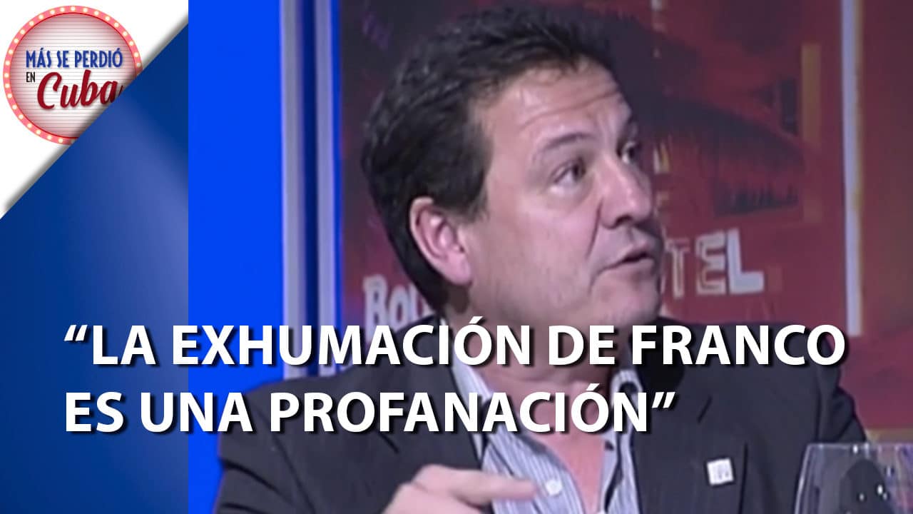 Fernando Paz sobre la exhumación de Franco: ‘Se está haciendo una profanación’