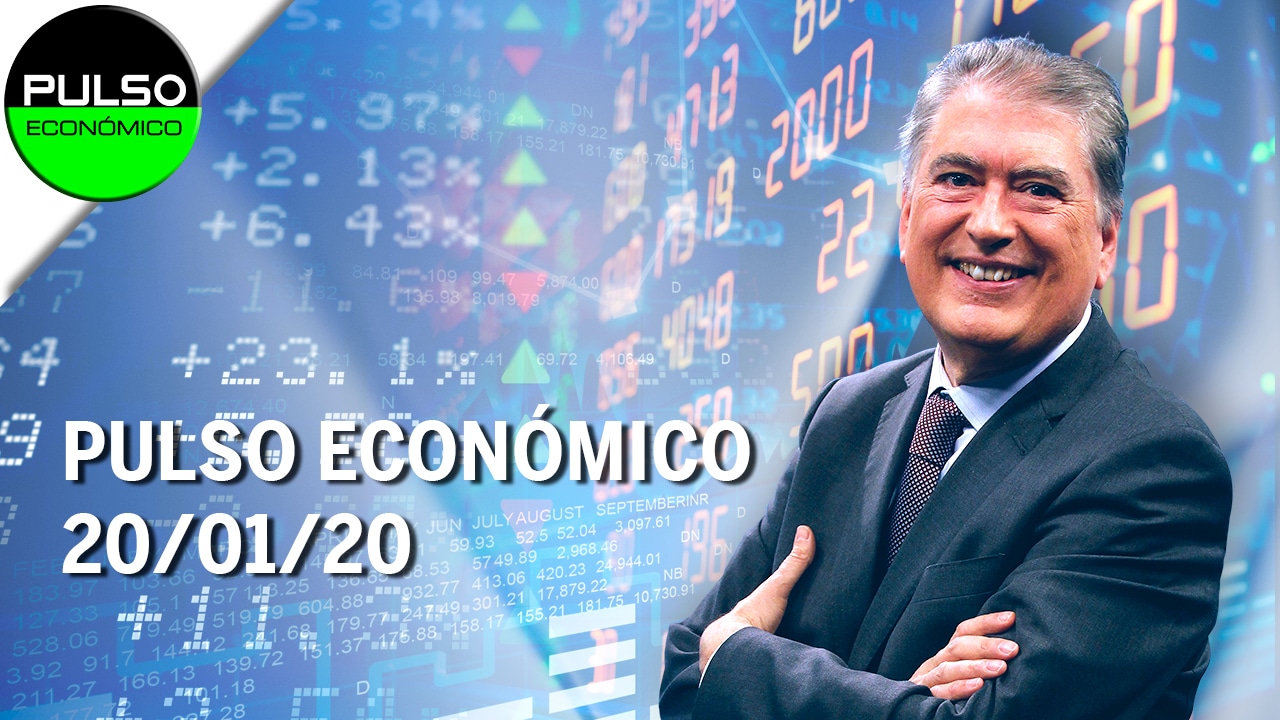 Pulso Económico (20/01/20) – Programa Completo