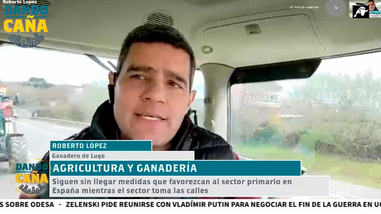 El sector primario toma la calle: entrevista completa a Roberto López, el ganadero viral | 22/03/22