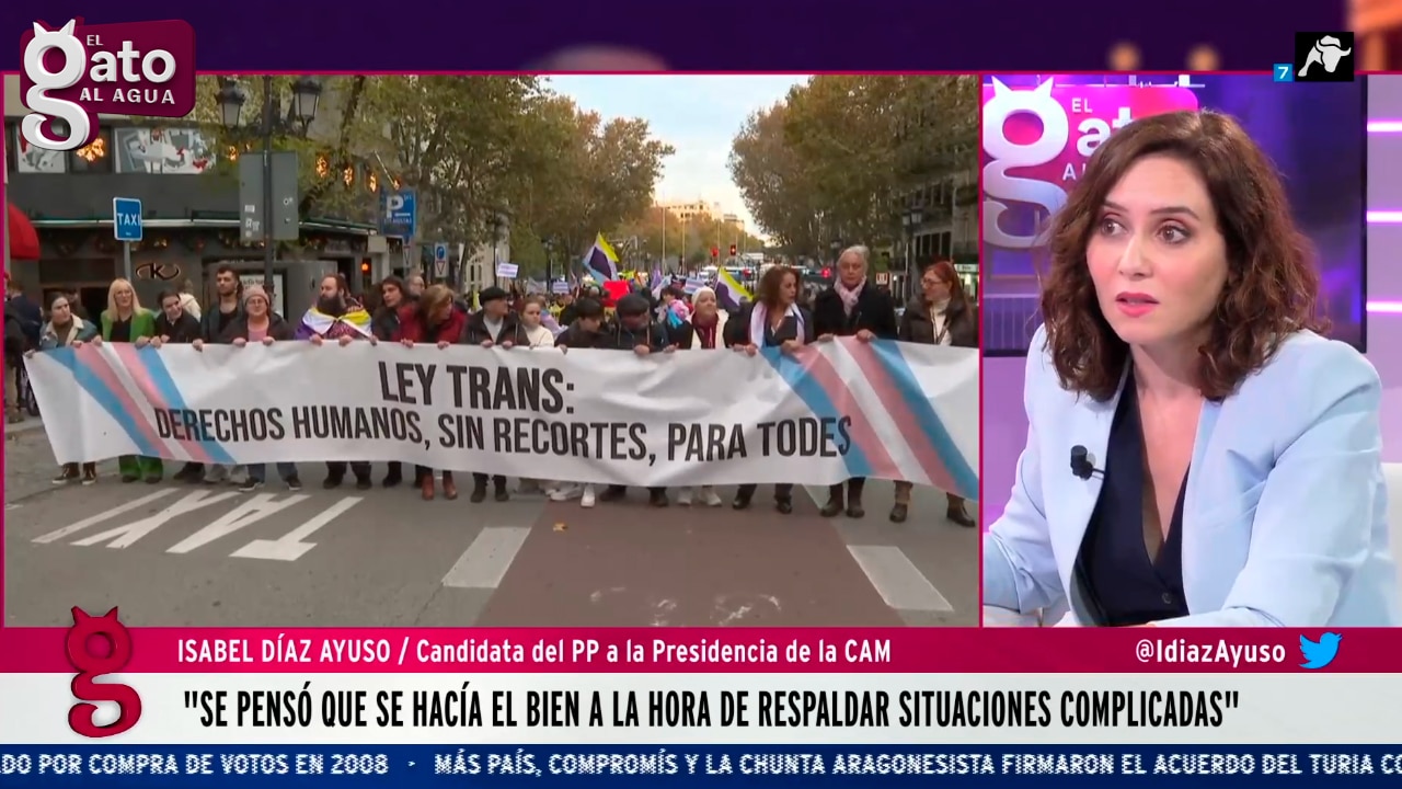 Ayuso: ‘Derogaré o modificaré la ‘ley trans’ de la CAM. No creo en la ideología de género’