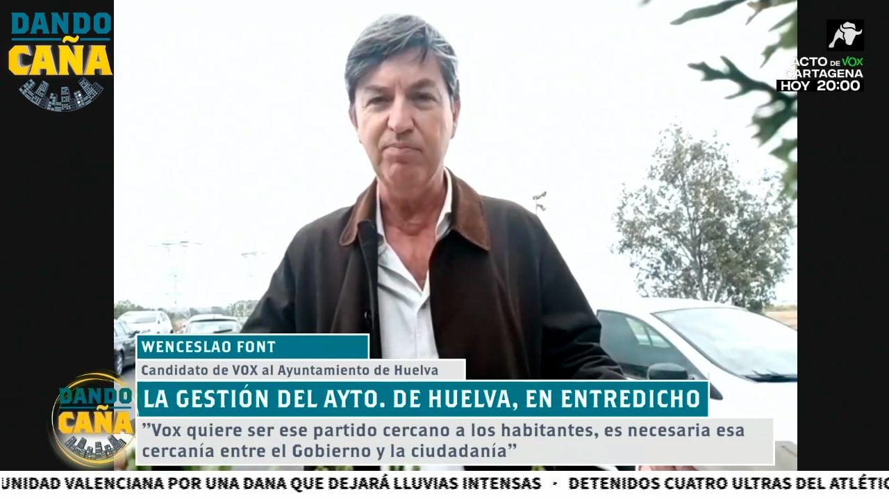 Entrevista Wenceslao Font (VOX Huelva)