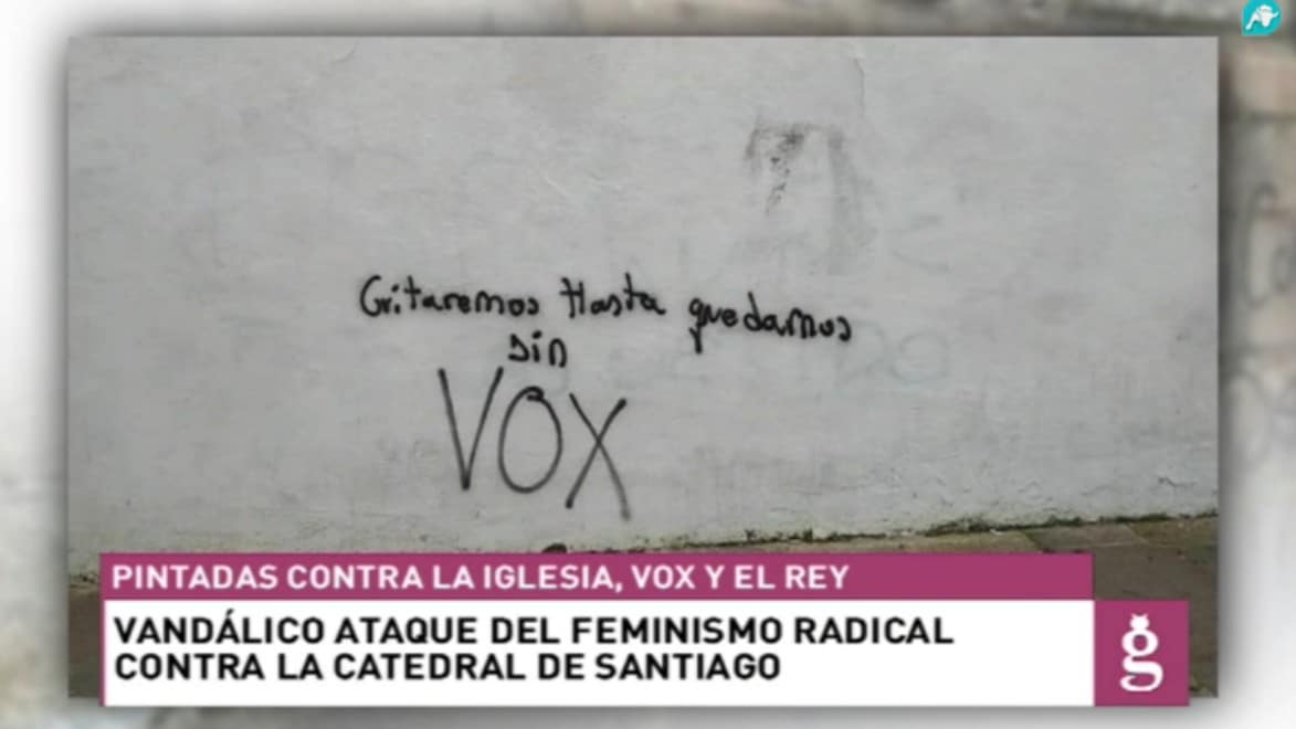 Las proclamas del feminismo radical destrozan la Catedral de Santiago de Compostela