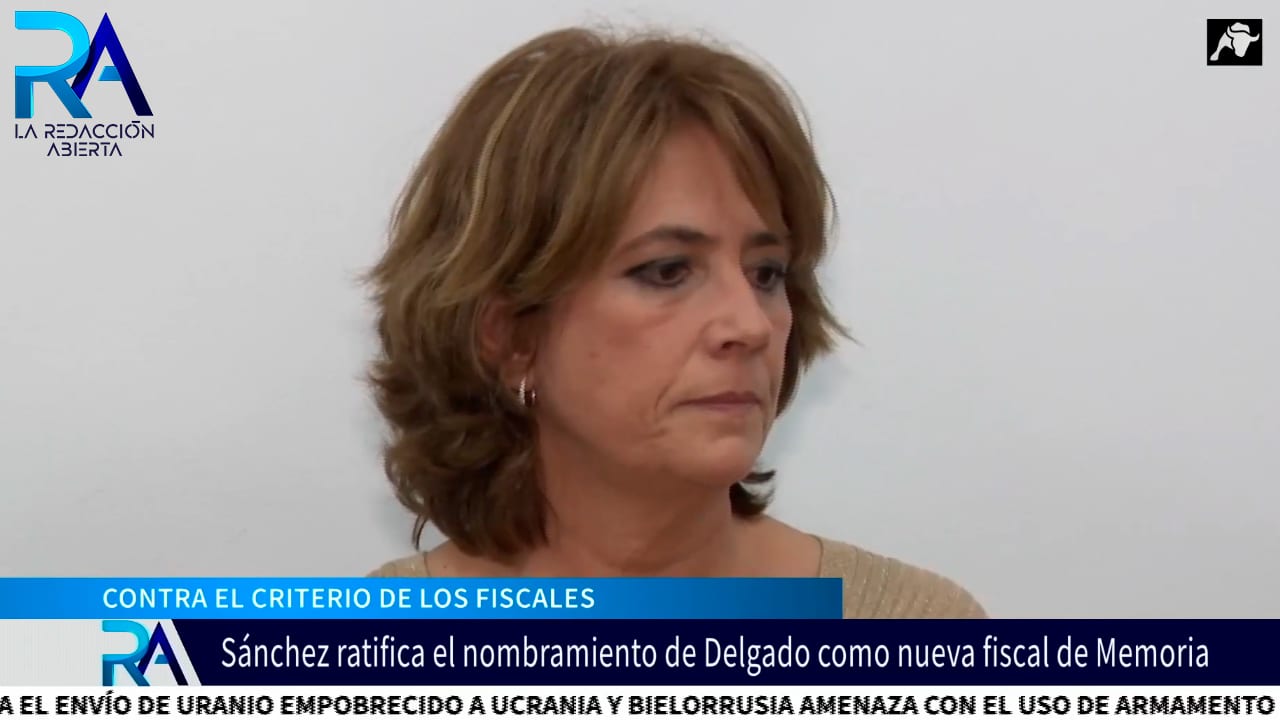 Sánchez ratifica el dedazo a Dolores Delgado como nueva fiscal de Memoria Democrática