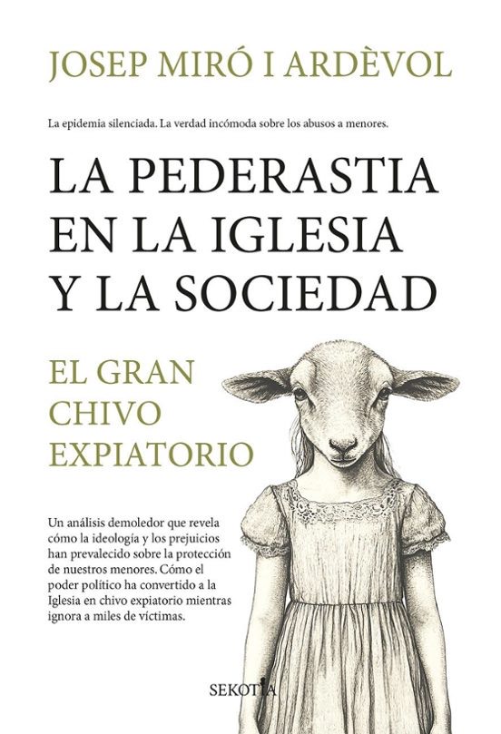 La pederastia en la Iglesia y la sociedad. El gran chivo expiatorio
