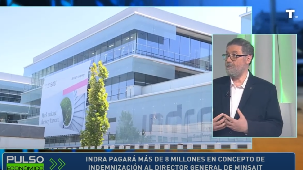 Indra podría vender Minsait para convertirse en una empresa exclusivamente de defensa