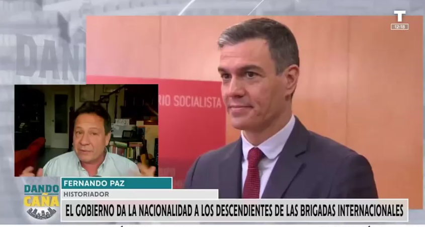 Fernando Paz explota: se dará la nacionalidad a los descendientes de las brigadas internacionales